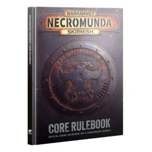 Necromunda Skirmish: Core Rulebook (English)