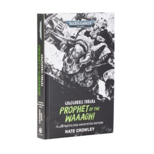 Ghazghkull Thraka Prophet Of The Waaagh