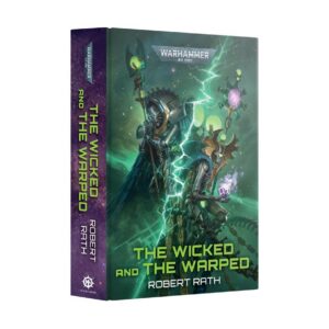 The Wicked and the Warped (Hardback) (English)